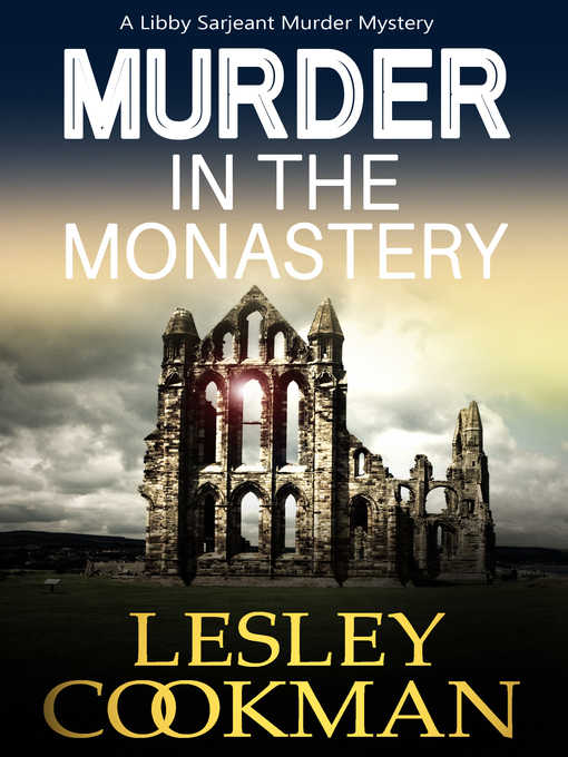 Title details for Murder in the Monastery by Lesley Cookman - Available